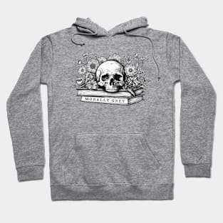 Morally grey romance books Hoodie